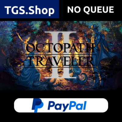 Octopath Traveler 2 + Octopath Traveler 1 | Steam Offline | NO QUEUE | PAYPAL