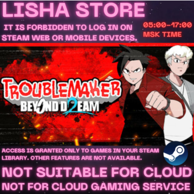 Troublemaker 2: Beyond Dream Стим Оффлайн На 90 дней