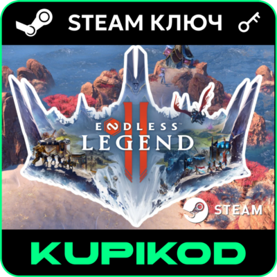 🔑ENDLESS Legend 2🌐Россия+СНГ🔑 STEAM