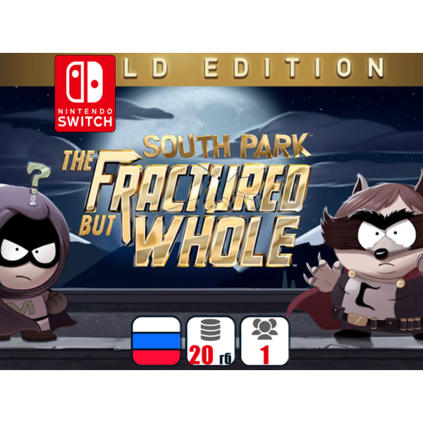 South Park: The Fractured But Whole + DLC | Nintendo