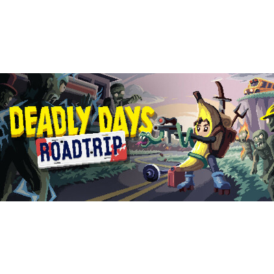 Deadly Days: Roadtrip + DLC • STEAM • БЕЗ GUARD