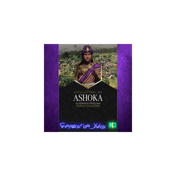 Sid Meier’s Civilization VII Ashoka World Conqueror Persona XBOX DLC