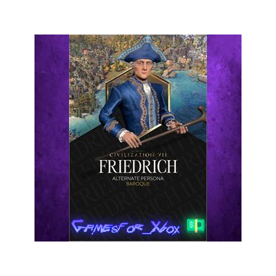 ☀️Sid Meier’s Civilization VII Friedrich Baroque Persona XBOX DLC