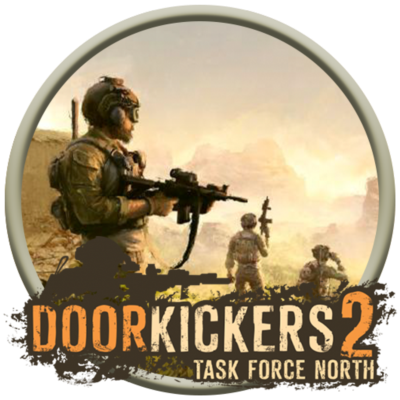 Doorkickers 2 & Operation: Harsh Doorstop (GLOBAL)🌍