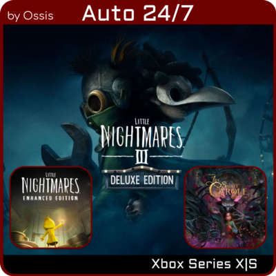 24/7 XBOX Bye Sweet Carole, Little Nightmares III Deluxe, Little Nightmares Enhanced