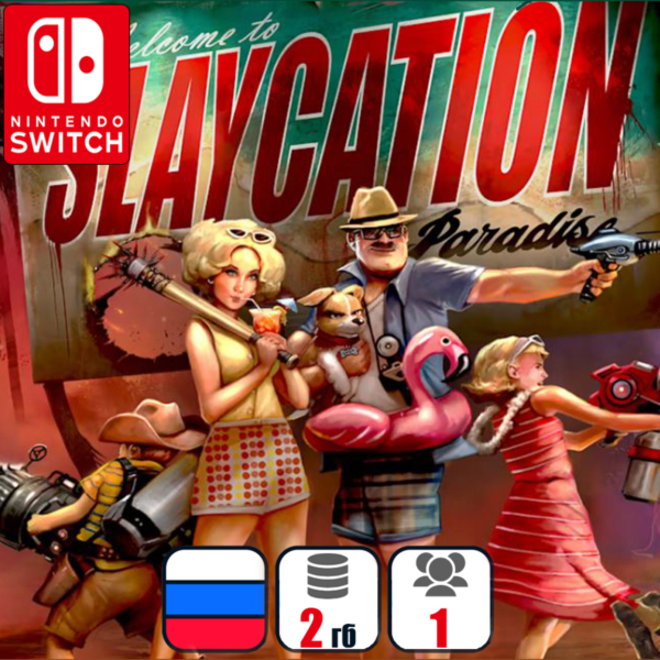Slaycation Paradise | Nintendo Switch 1/2