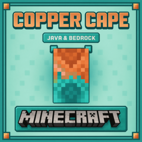 MINECRAFT | COPPER CAPE | ПЛАЩ/СКИН | JAVA & BEDROCK