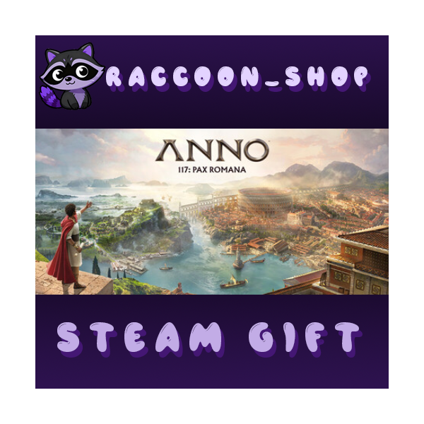 Anno 117: Pax Romana * STEAM RU*KZ*UA*СНГ
