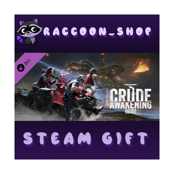 PAYDAY 2: Crude Awakening Heist DLC RU*KZ*UA*CIS