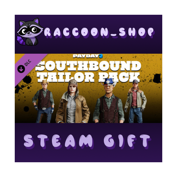 PAYDAY 2: Southbound Tailor Pack DLC RU*KZ*UA*CIS