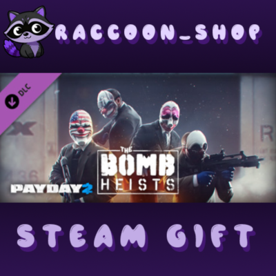 PAYDAY 2: The Bomb Heists DLC * STEAM RU*KZ*UA*СНГ🔥
