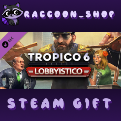 Tropico 6 - Lobbyistico DLC * STEAM RU*KZ*UA*СНГ🔥