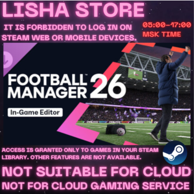 Football Manager 26 Стим Оффлайн На 90 дней