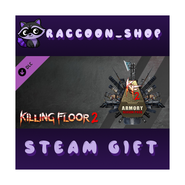 Killing Floor 2 — Season Pass 2021 DLC * STEAM RU*KZ*UA