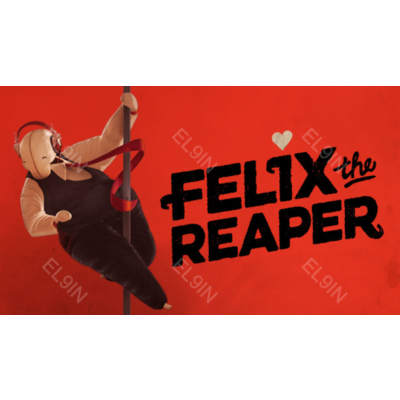 ⚜️【Felix The Reaper】Epic ⭐ Fresh New 👾 Моментальная доставка