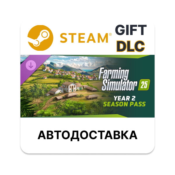 Farming Simulator 25 Year 2 Season Pass Steam DLC