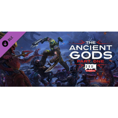 DOOM Eternal: The Ancient Gods - Part One Часть 1 STEAM