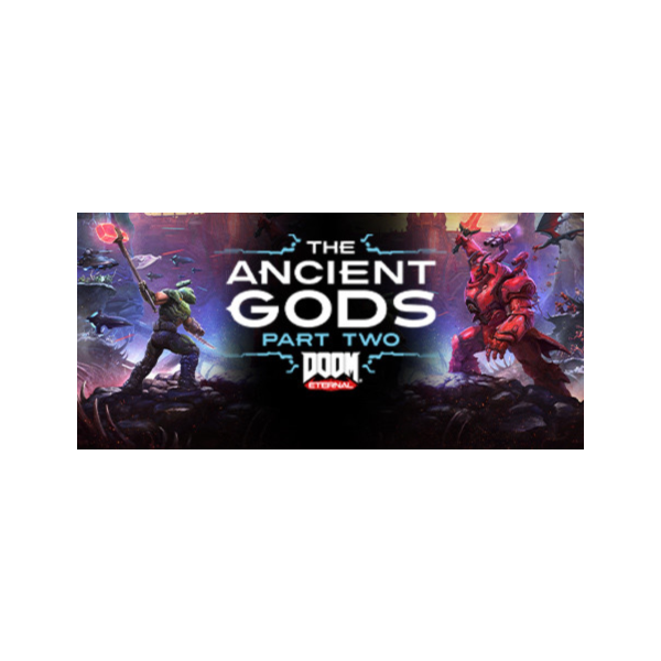 DOOM Eternal: The Ancient Gods — Part Two Часть 2 STEAM