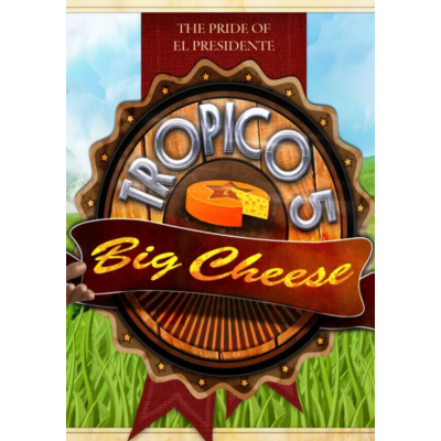 (DLC) Tropico 5 - The Big Cheese (STEAM) РФ и СНГ