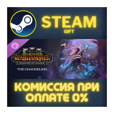 Total War WARHAMMER III The Changeling Shadows of Chang
