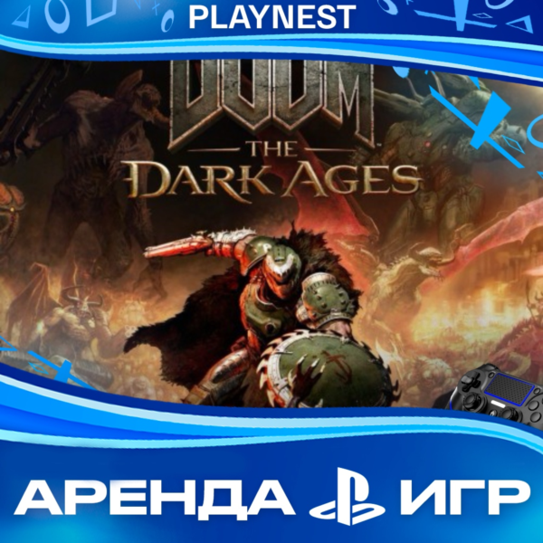 DOOM: The Dark Ages (PS5/RUS) Аренда 15 дней