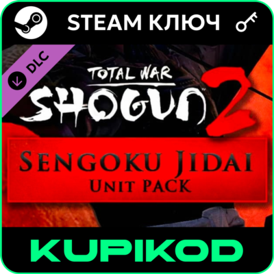 Total War: SHOGUN 2 Sengoku Jidai Unit Pack | STEAM