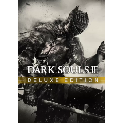 DARK SOULS III: Deluxe Edition (STEAM) РФ и СНГ