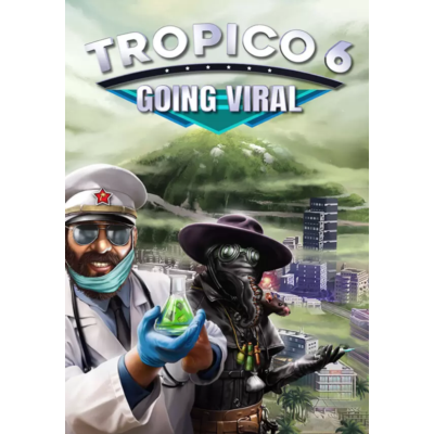 (DLC) Tropico 6 - Going Viral (STEAM) Все страны