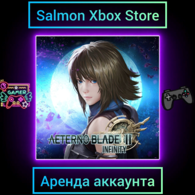 AeternoBlade II : Infinity Xbox | Личная Аренда