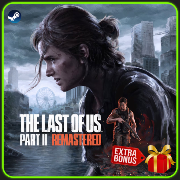 THE LAST OF US PART 2 | REMASTERED 2025 | АВТО-ВЫДАЧА