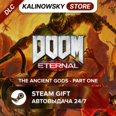 🚀DOOM ETERNAL · THE ANCIENT GODS - PART ONE · ВЕСЬ МИР