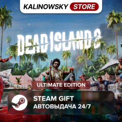 🚀DEAD ISLAND 2 · ULTIMATE · ВЕСЬ МИР