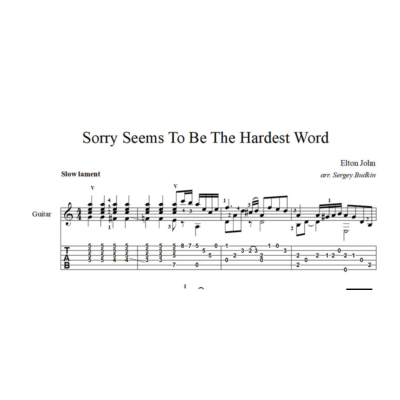 Sorry Seems To Be The Hardest Word - ноты для гитары