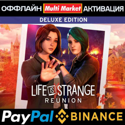 Life is Strange Reunion Deluxe Edition 🅿️ 𝗣𝐀𝐘𝗣𝐀𝐋