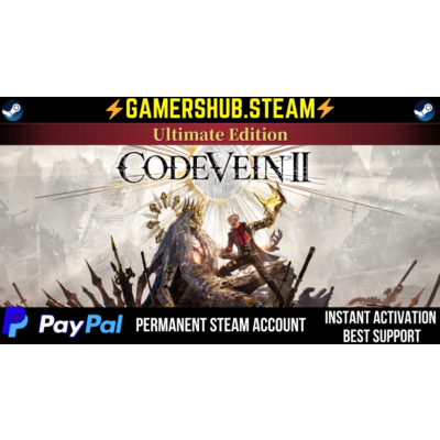Code Vein II Ultimate Edition STEAM +  WORKING PAYPAL