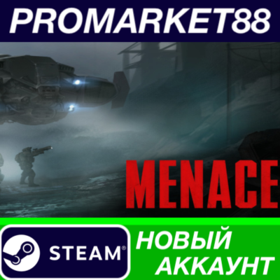 MENACE Steam АККАУНТ НОВЫЙ +ПОЧТА