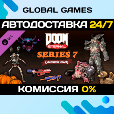 DOOM Eternal: Series Seven Cosmetic Pack DLC STEAM 🚀