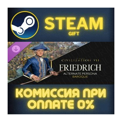Sid Meiers Civilization VII Friedrich Baroque Persona