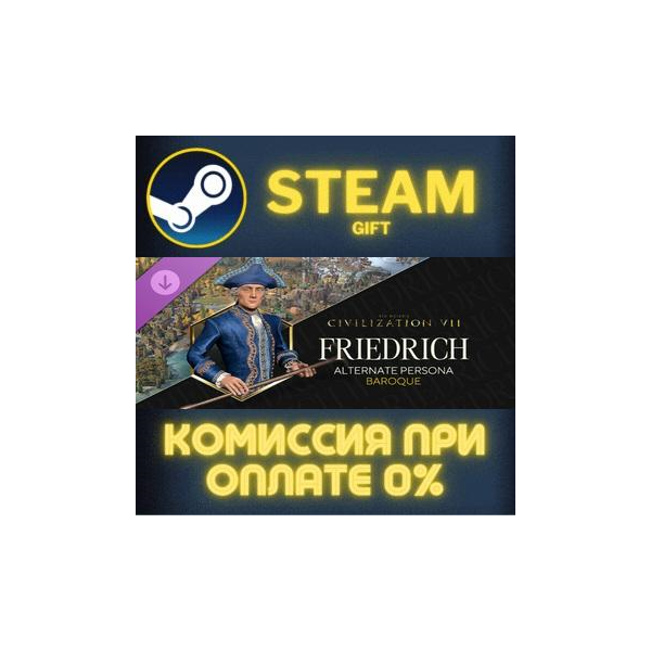 Sid Meiers Civilization VII Friedrich Baroque Persona