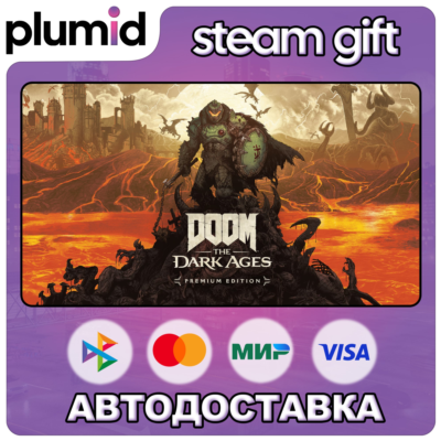 DOOM: The Dark Ages - Premium Edition Steam Gift / Россия + МИР / АВТО