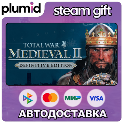 Total War: MEDIEVAL II – Definitive Edition Steam Gift / Россия + МИР / АВТО