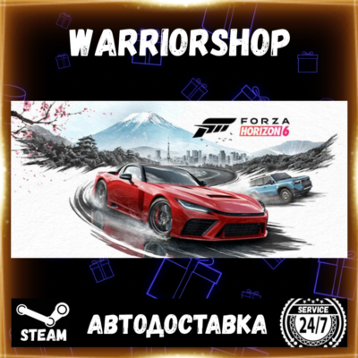Forza Horizon 6 Выбор Региона Стим STEAM GIFT АВТО 24/7 ГАРАНТИЯ