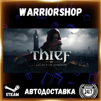 Thief VR: Legacy of Shadow Выбор Региона Стим STEAM GIFT АВТО 24/7 ГАРАНТИЯ
