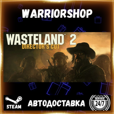 Wasteland 2: Director´s Cut Выбор Региона Стим STEAM GIFT АВТО 24/7 ГАРАНТИЯ