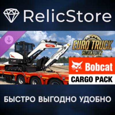 Euro Truck Simulator 2 - Bobcat Cargo Pack DLC - STEAM