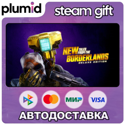 New Tales from the Borderlands Deluxe Edition Steam Gift / МИР / АВТО
