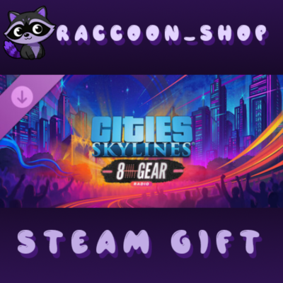 Cities: Skylines - 8 Gear Radio DLC RU*KZ*UA*CIS