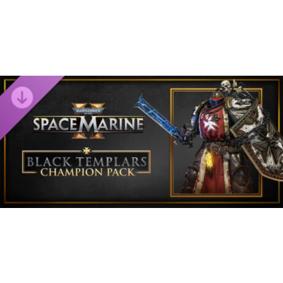 Warhammer 40,000: Space Marine 2 - Black Templars Champion Pack | DLC ПОДАРОК STEAM