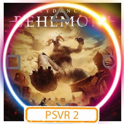 💠 (VR2) Skydance´s Behemoth (PS5/EN) П3 - Активация