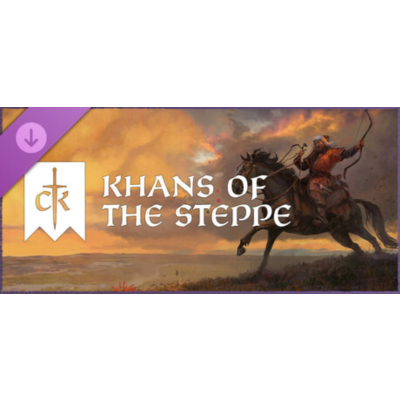 Crusader Kings III: Khans of the Steppe (Steam Ключ / РФ + СНГ)